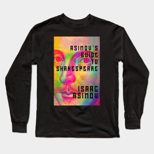 Asimov’s Guide to Shakespeare Long Sleeve T-Shirt